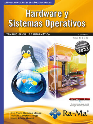 cover image of Oposiciones Cuerpo de Profesores de Enseñanza Secundaria. Informática. Volume I. Hardware y Sistemas Operativos